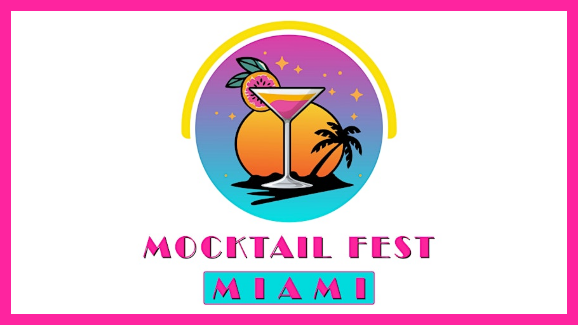 mocktail fest miami